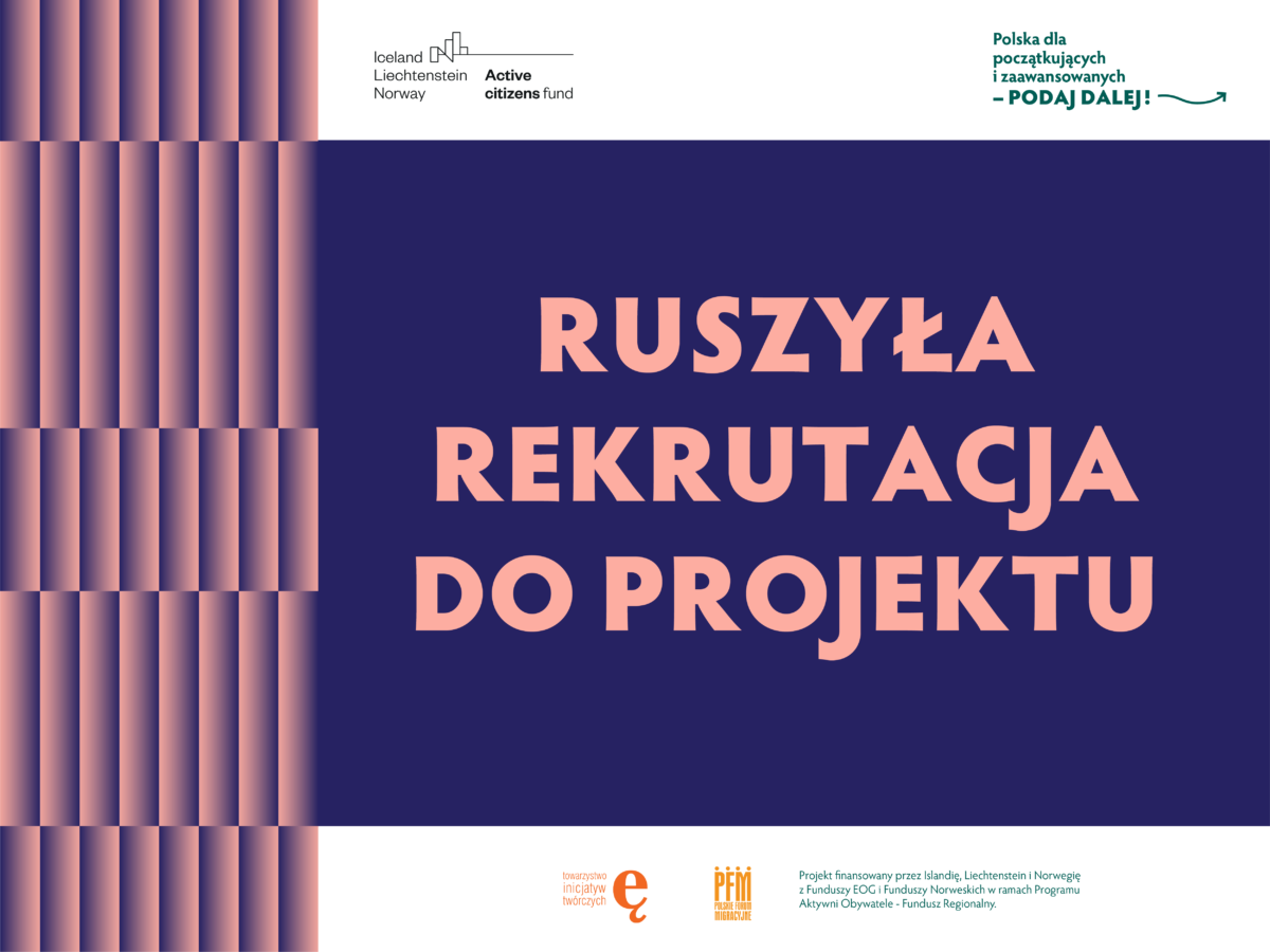 „Polska dla początkujących i zaawansowanych – podaj dalej!” Ruszyła rekrutacja do projektu