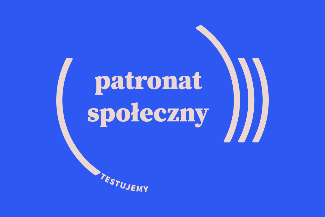 Patronat społeczny – pilotaż
