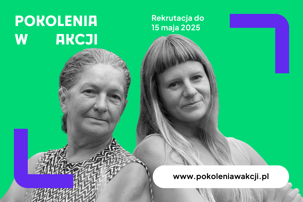 Ruszyła rekrutacja do „Pokolenia w Akcji”! Zgłoś się do programu międzypokoleniowego