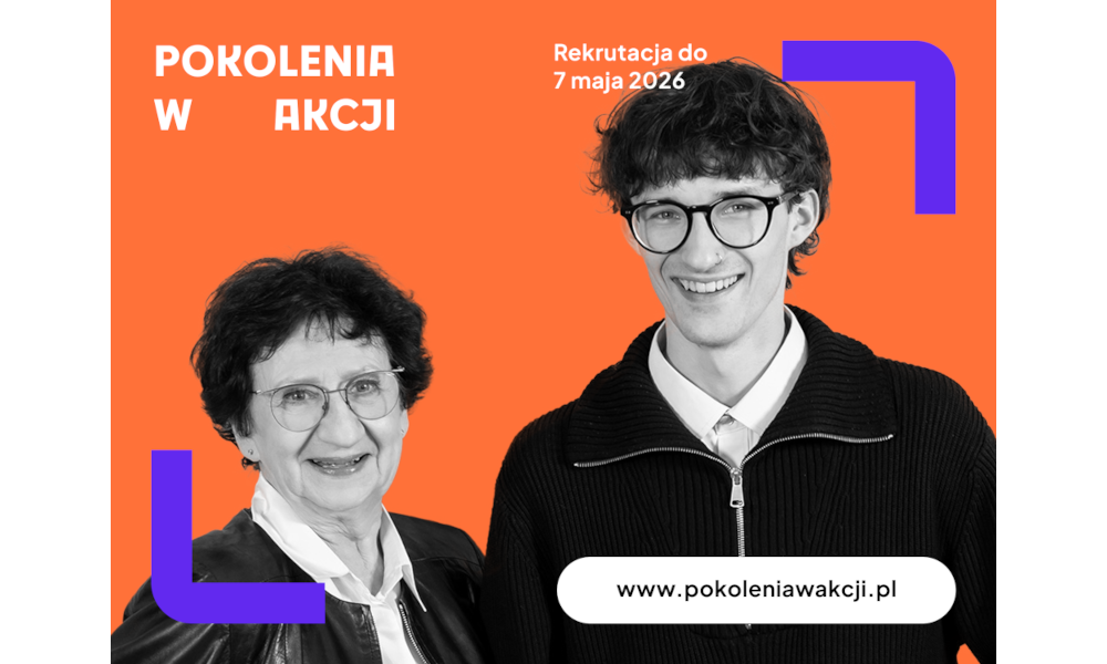 Ruszył nabór do XIX edycji konkursu Pokolenia w Akcji”!